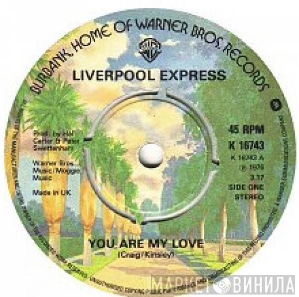 Liverpool Express - You Are My Love