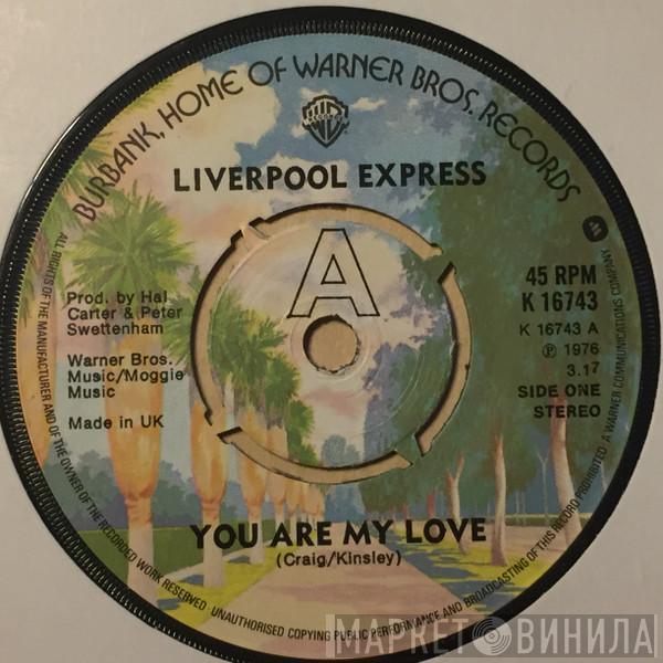 Liverpool Express - You Are My Love