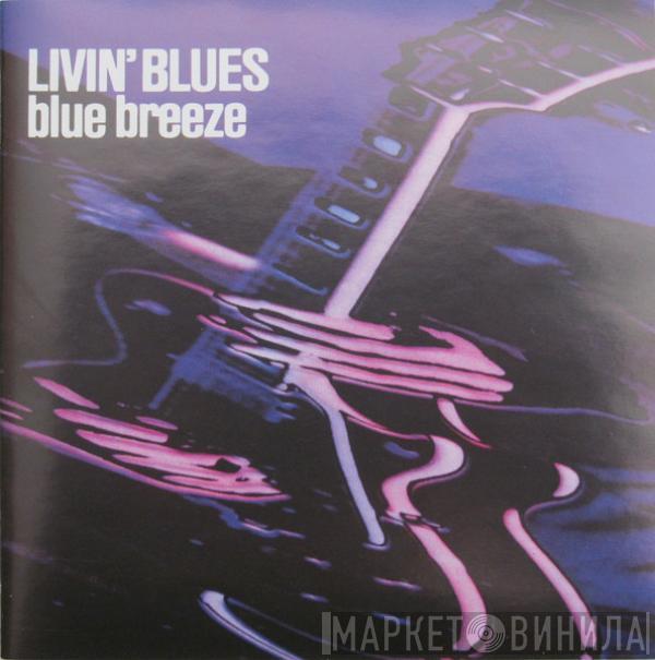 Livin' Blues - Blue Breeze
