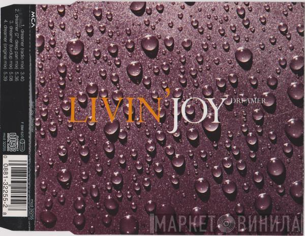  Livin' Joy  - Dreamer