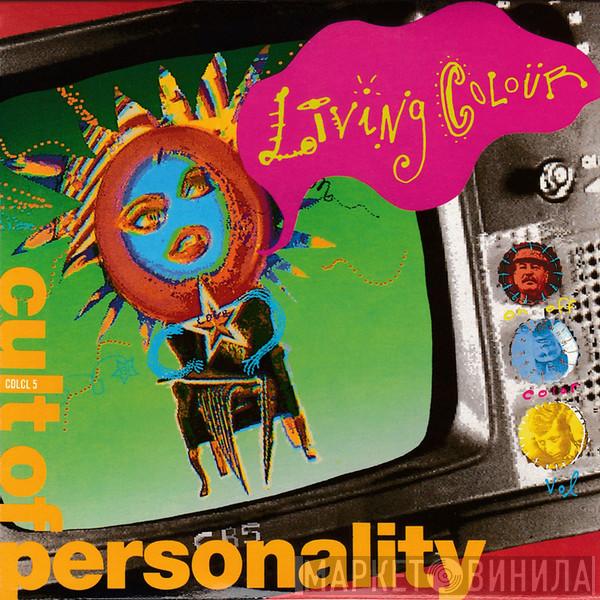 Living Colour - Cult Of Personality