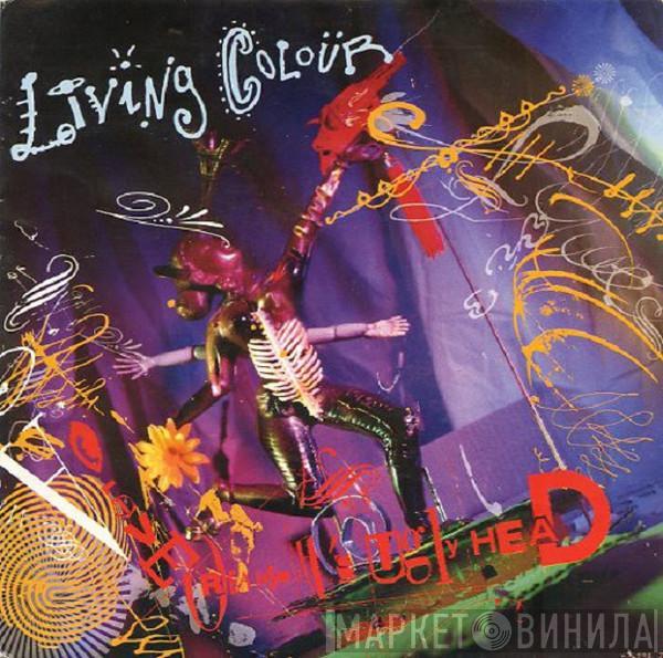 Living Colour - Love Rears It's Ugly Head