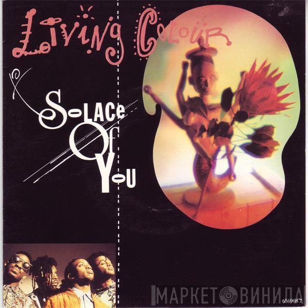  Living Colour  - Solace Of You