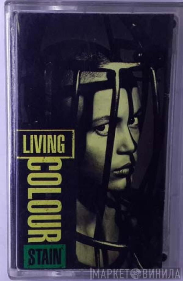  Living Colour  - Stain