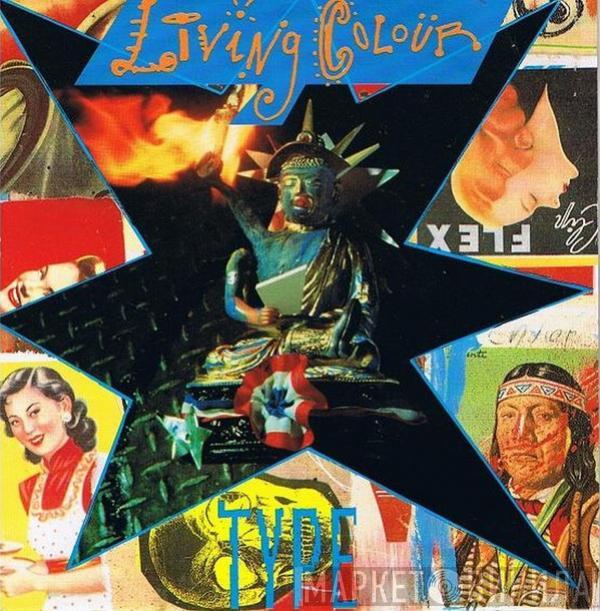  Living Colour  - Type