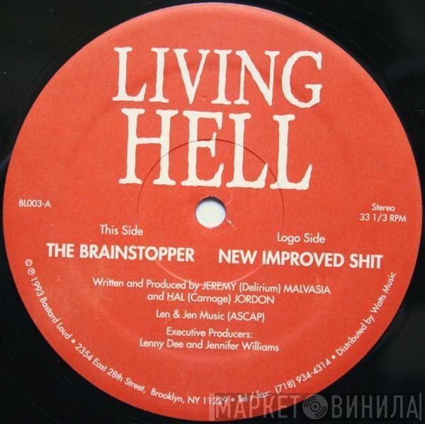Living Hell - The Brainstopper