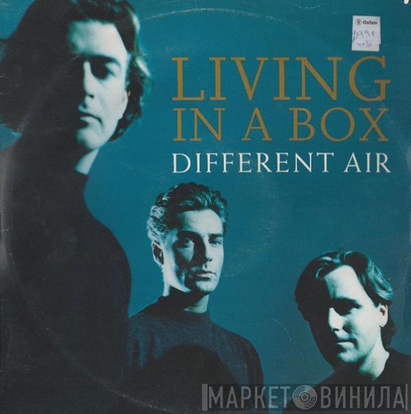 Living In A Box - Different Air