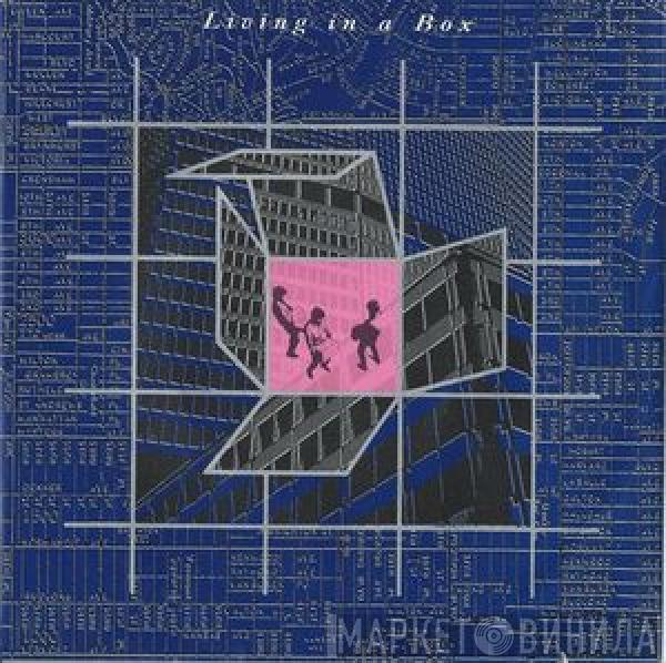 Living In A Box - Living In A Box