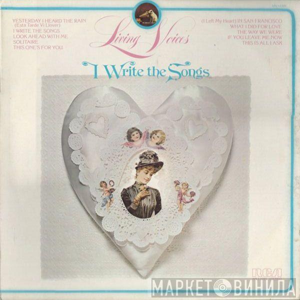 Living Voices  - I Write The Songs