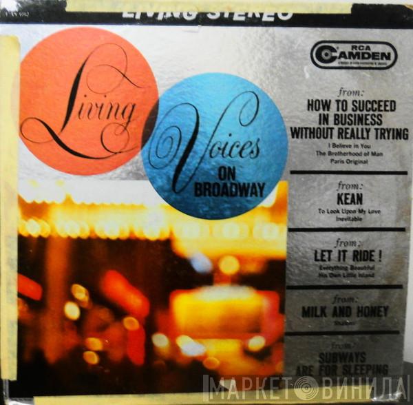  Living Voices  - Living Voices On Broadway