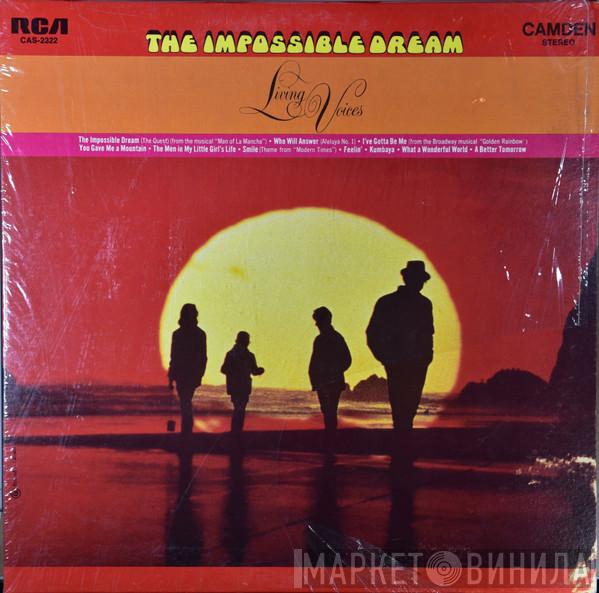  Living Voices  - The Impossible Dream