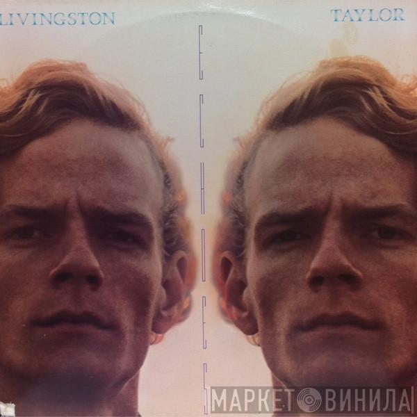 Livingston Taylor - Echoes