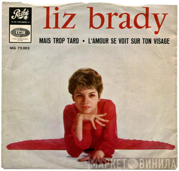 Liz Brady - Mais Trop Tard