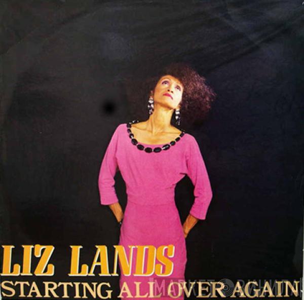 Liz Lands - Starting All Over Again