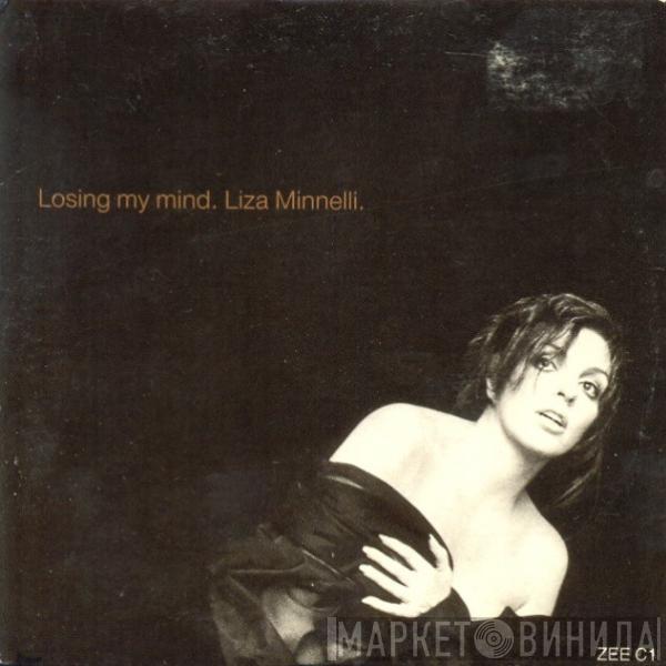  Liza Minnelli  - Losing My Mind