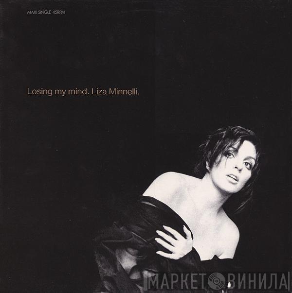  Liza Minnelli  - Losing My Mind