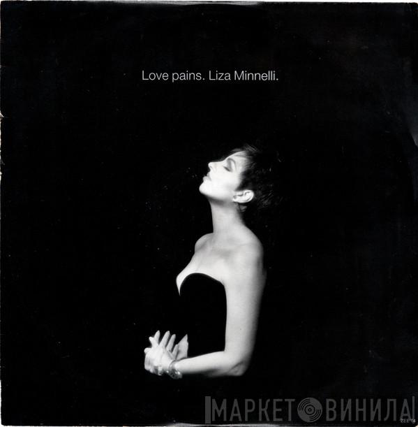 Liza Minnelli - Love Pains