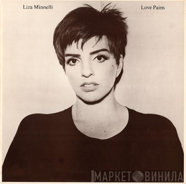  Liza Minnelli  - Love Pains