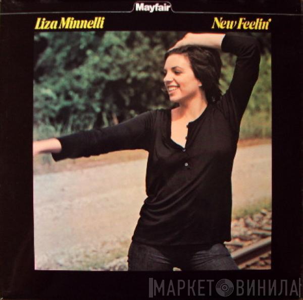 Liza Minnelli - New Feelin'