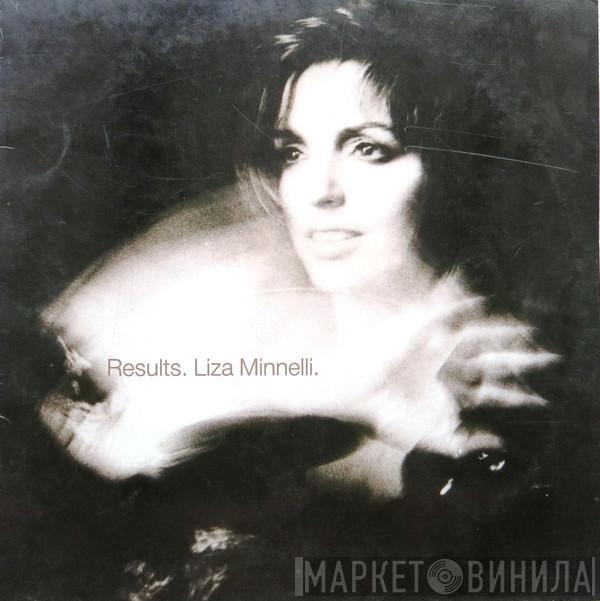 Liza Minnelli - Results