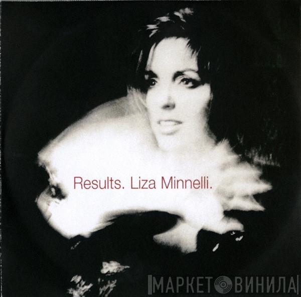  Liza Minnelli  - Results