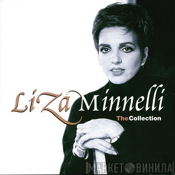 Liza Minnelli - The Collection