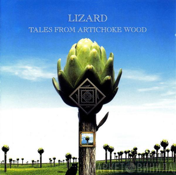 Lizard  - Tales From Artichoke Wood