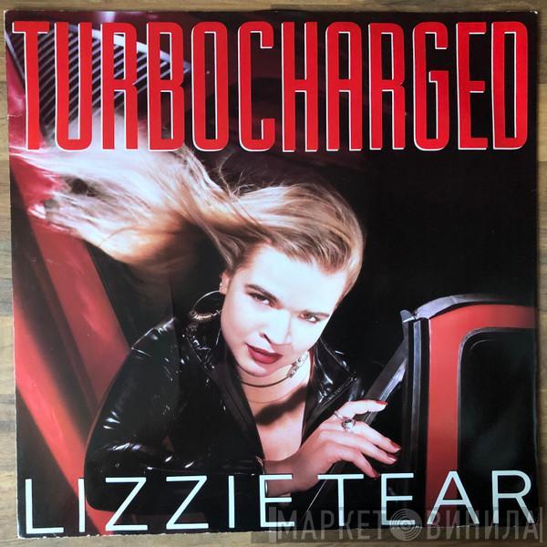 Lizzie Tear - Turbo Charged