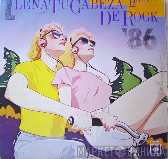  - Llena Tu Cabeza De Rock '86