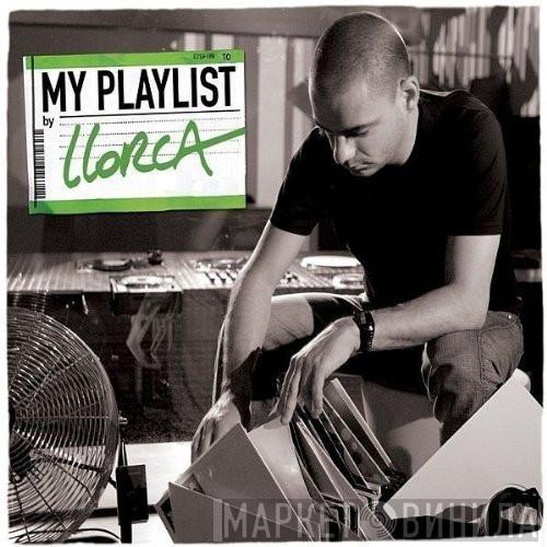 Llorca - My Playlist