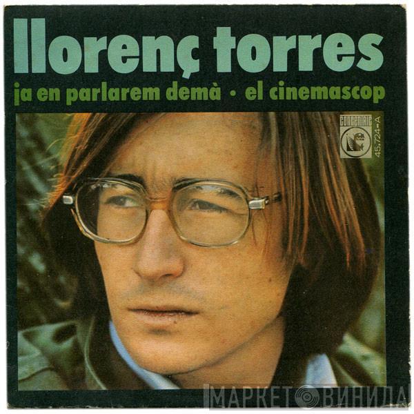 Llorenç Torres - Ja En Parlarem Demà / El Cinemascop