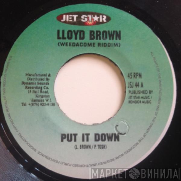  Lloyd Brown  - Put It Down