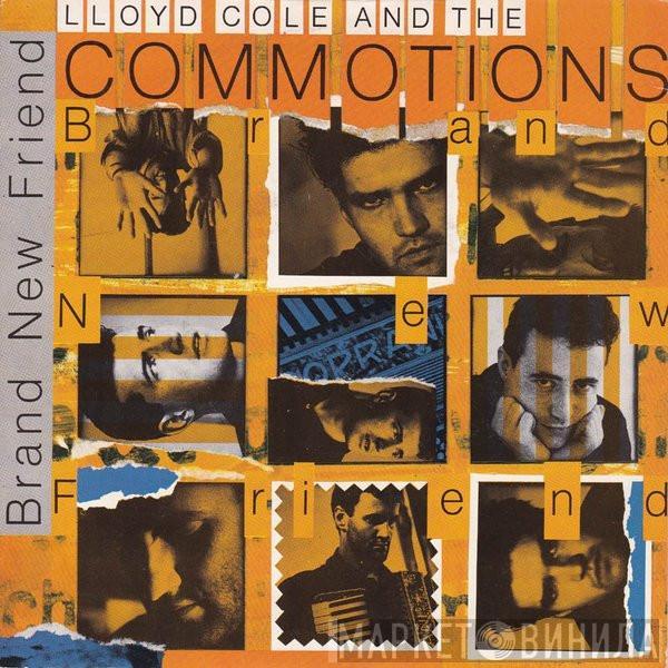 Lloyd Cole & The Commotions - Brand New Friend