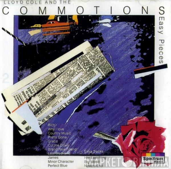  Lloyd Cole & The Commotions  - Easy Pieces