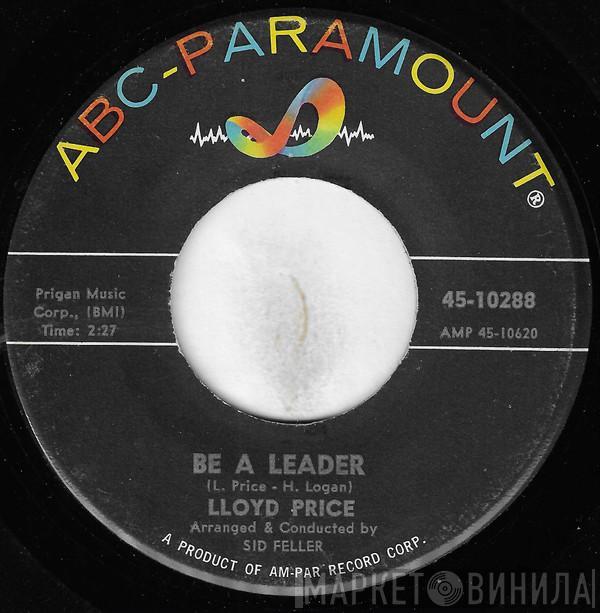  Lloyd Price  - Be A Leader / 'Nother Fairy Tale