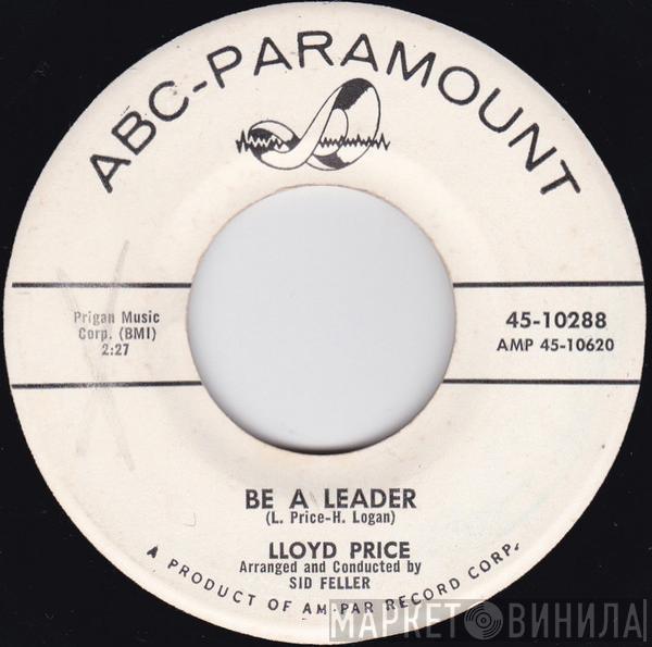  Lloyd Price  - Be A Leader / 'Nother Fairy Tale