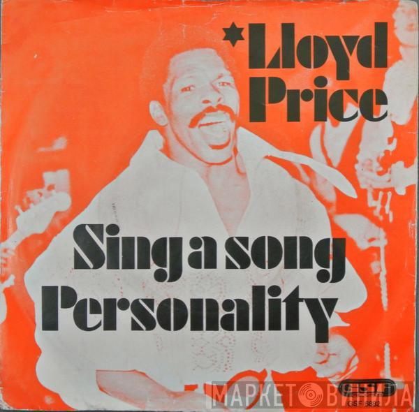 Lloyd Price - Sing A Song / Personality