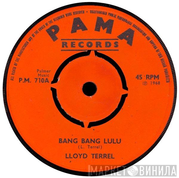 Lloyd Tyrell, Mrs. Miller  - Bang Bang Lulu / I Never Knew
