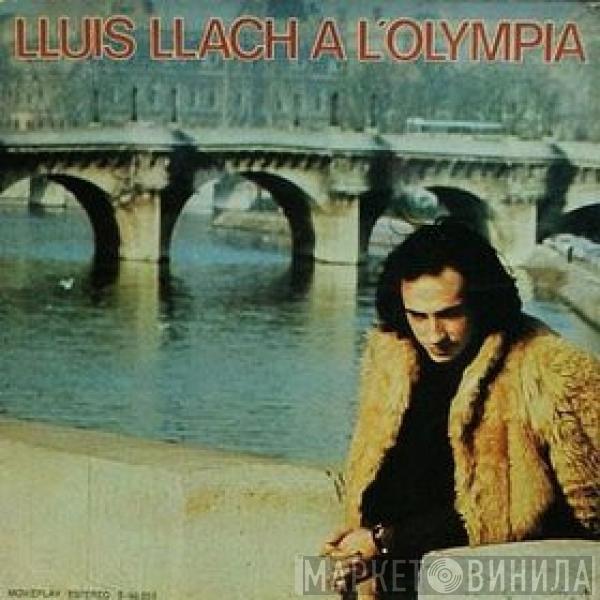 Lluis Llach - A L'Olympia