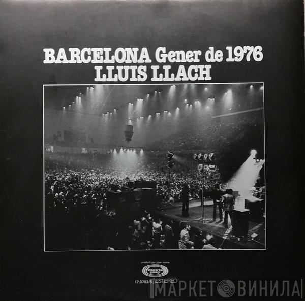 Lluis Llach - Barcelona Gener De 1976