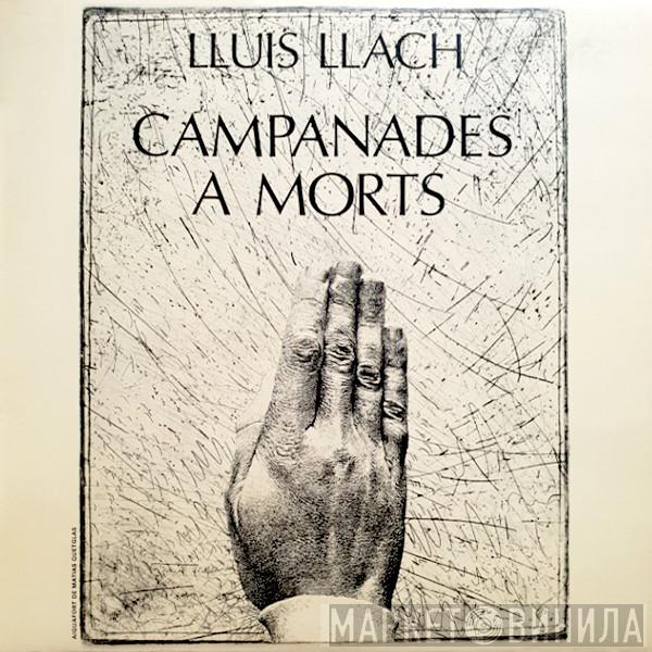  Lluis Llach  - Campanades A Morts