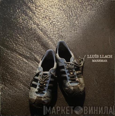Lluis Llach - Maremar
