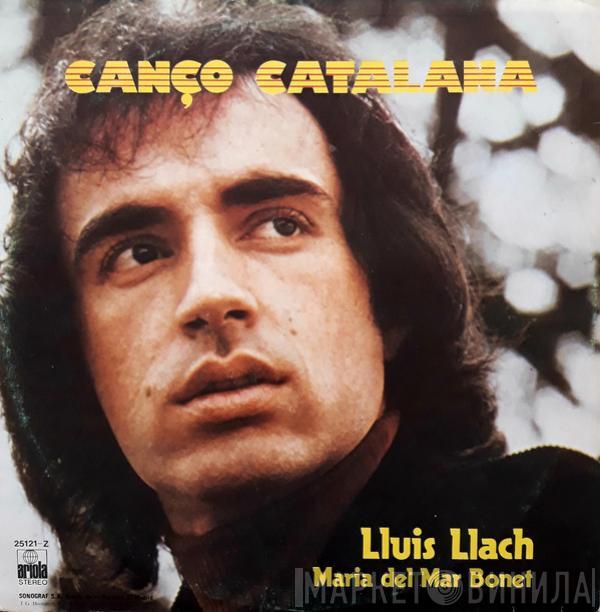 Lluis Llach, Maria Del Mar Bonet - Cançó Catalana