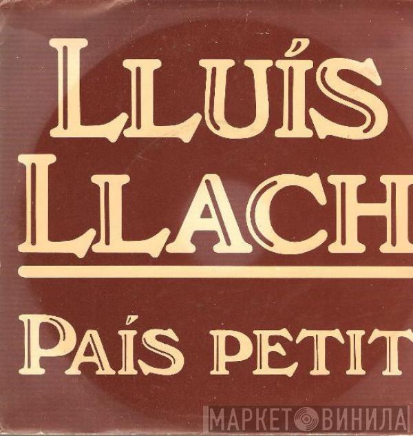 Lluis Llach - País Petit