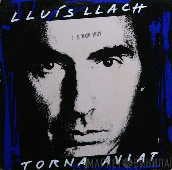 Lluis Llach - Torna Aviat