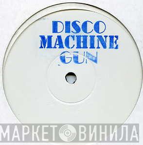 Lo-Fidelity Allstars - Disco Machine Gun