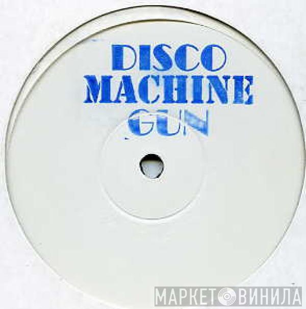 Lo-Fidelity Allstars - Disco Machine Gun