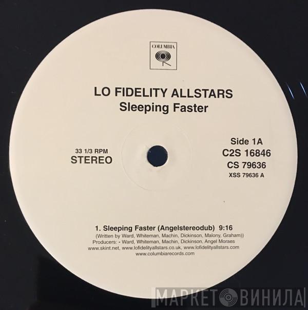 Lo-Fidelity Allstars - Sleeping Faster
