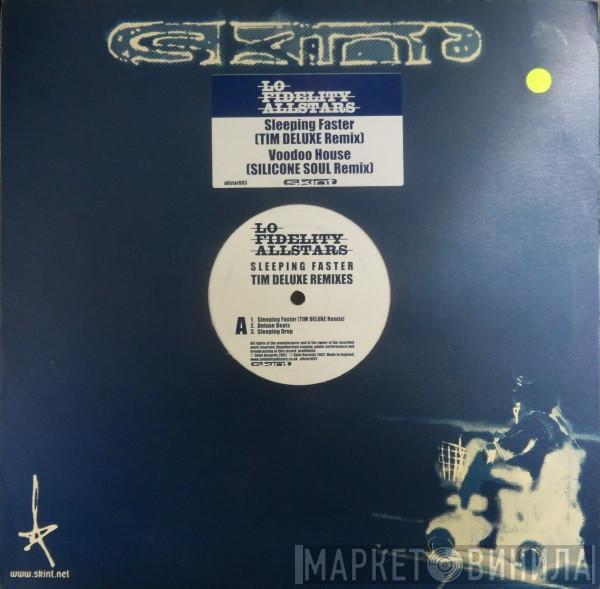 Lo-Fidelity Allstars - Voodoo House / Sleeping Faster