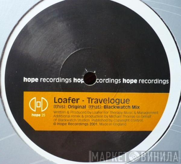 Loafer - Travelogue